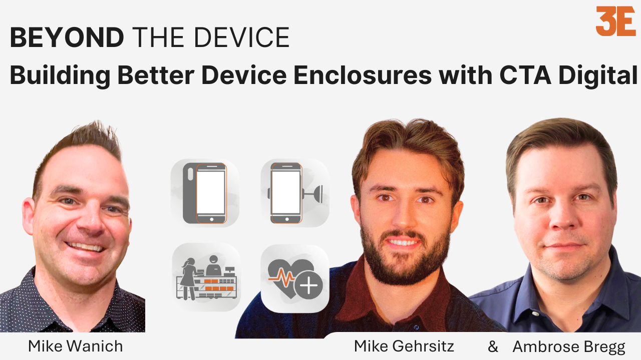 Building Better Device Enclosures with CTA Digital